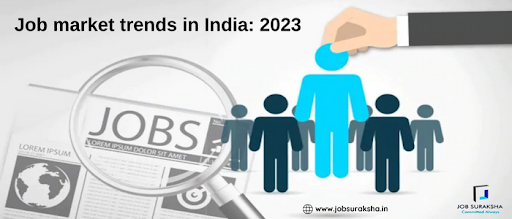 Job market trends in India: 2023